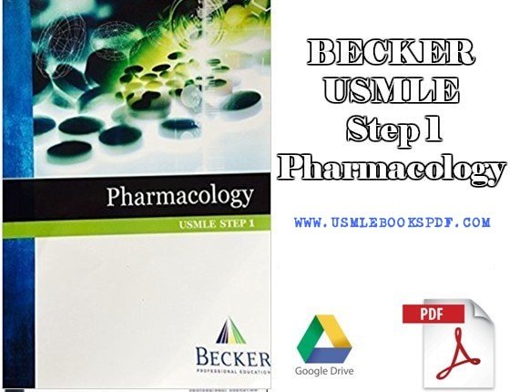 Becker USMLE Step 1 Pharmacology