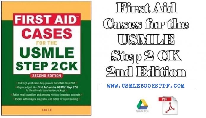First Aid Cases for The USMLE Step 2 CK 2nd Edition
