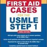 First Aid Cases for The USMLE Step 1 3rd Edition PDF