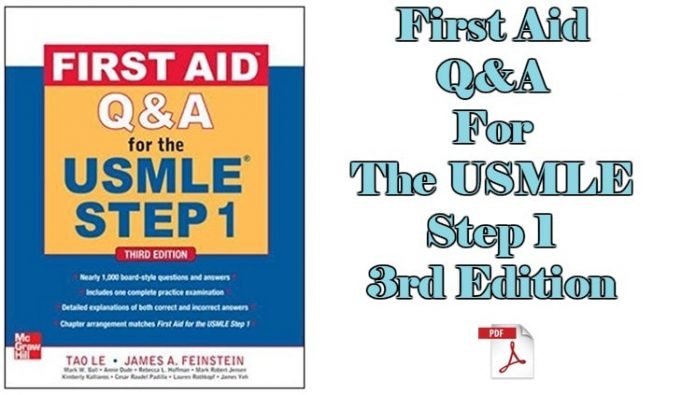 First Aid Q & A for The USMLE Step 1 Third Edition