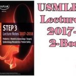 Download USMLE Step 3 Lecture Notes 2017-2018 2-Books Set PDF Free [Direct Link]