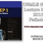 Download USMLE Step 1 Lecture Notes 2016 Pathology PDF Free [Direct Link]