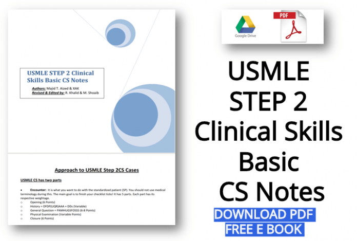 USMLE Step 2 Clinical Skills Basic CS Notes