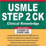 First Aid for The USMLE Step 2 CK Clinical Knowledge 9th Edition PDF