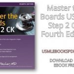 Download Master The Boards USMLE Step 2 CK 4th Edition PDF Free [Direct Link]