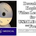 Download Kaplan Video Lectures for USMLE Step 1 Free [Direct Link]