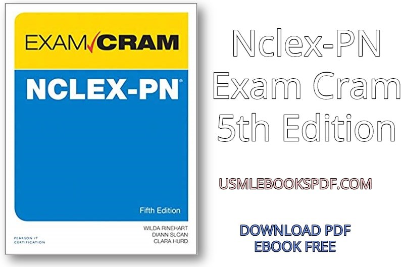 NCLEX PN Practice Questions Exam Cram 5th Edition