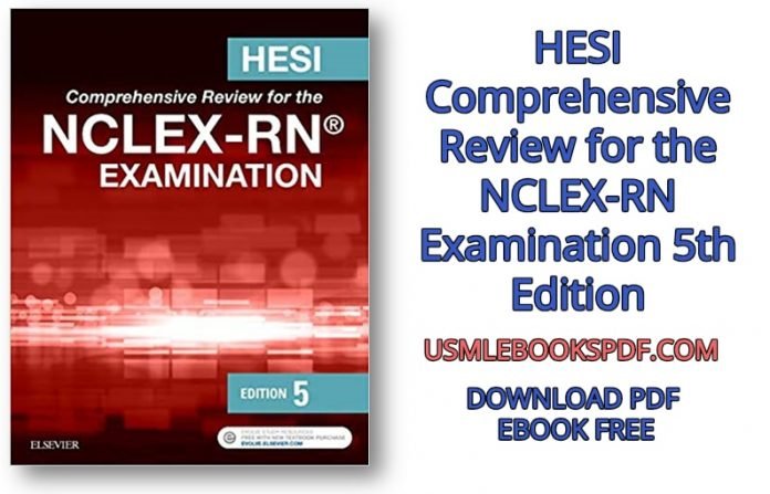 Download Hesi Comprehensive Review For The Nclex Rn Examination 5th Edition Pdf Free Usmle