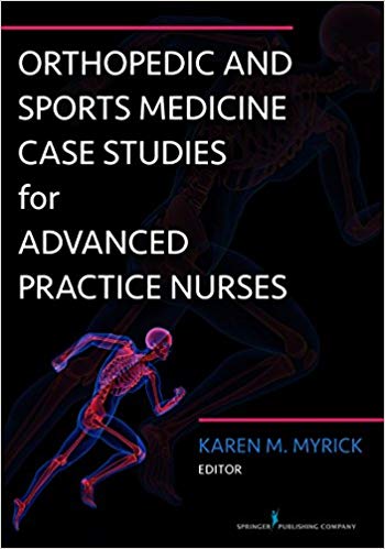 orthopedic-sports-medicine-case-studies-advanced-practice-nurses-pdf