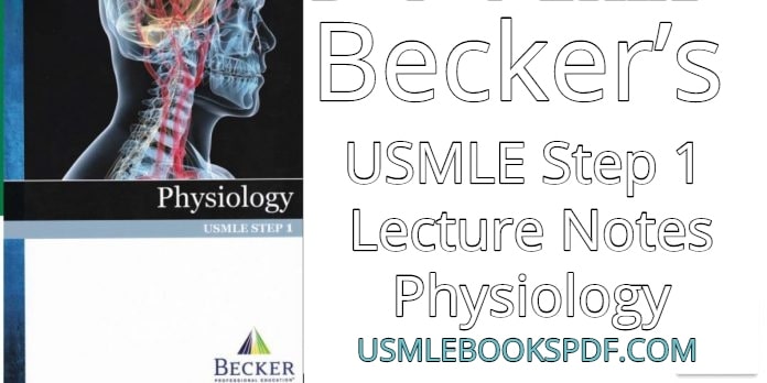 beckers-usmle-step-1-lecture-notes-physiology-pdf-696×348-min