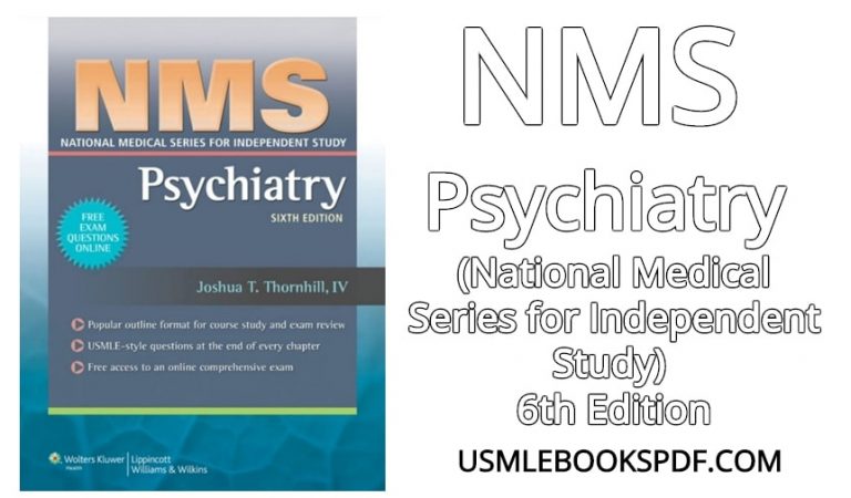 Download NMS Psychiatry (National Medical Series for Independent Study) 6th Edition PDF Free