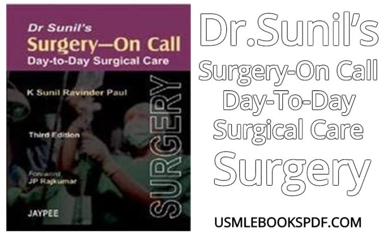 Download Dr.Sunil’s Surgery-On Call Day-To-Day Surgical Care Surgery PDF Free