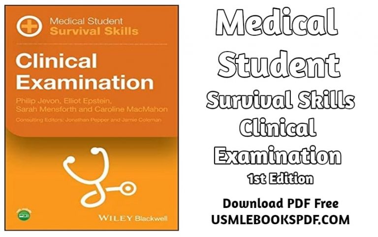 Download Medical Student Survival Skills: Clinical Examination 1st Edition PDF Free | USMLE