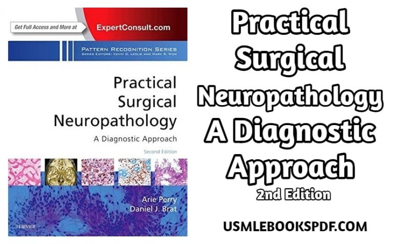 Download Practical Surgical Neuropathology A Diagnostic Approach 2nd Edition PDF Free