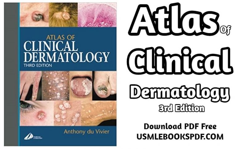 Download Atlas Of Clinical Dermatology 3rd Edition PDF Free