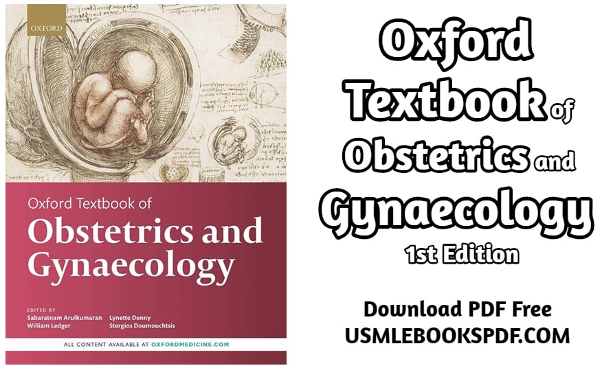 Oxford Textbook of Obstetrics and Gynaecology 1st Edition