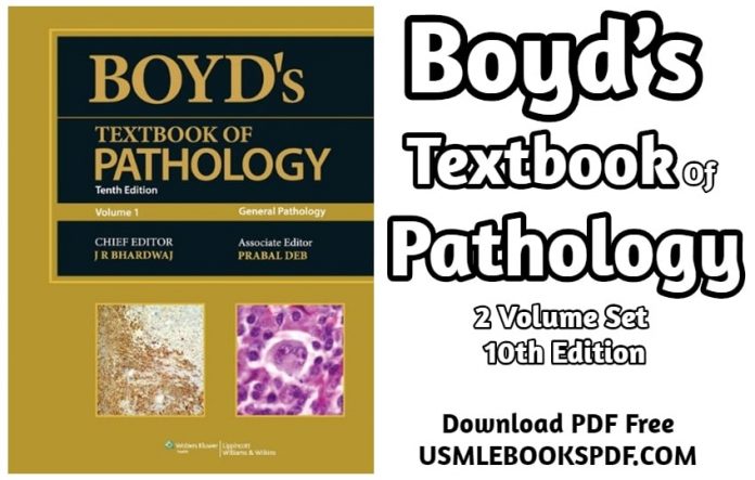 Download Boyd S Textbook Of Pathology 2 Volume Set 10th Edition Pdf Free Usmle