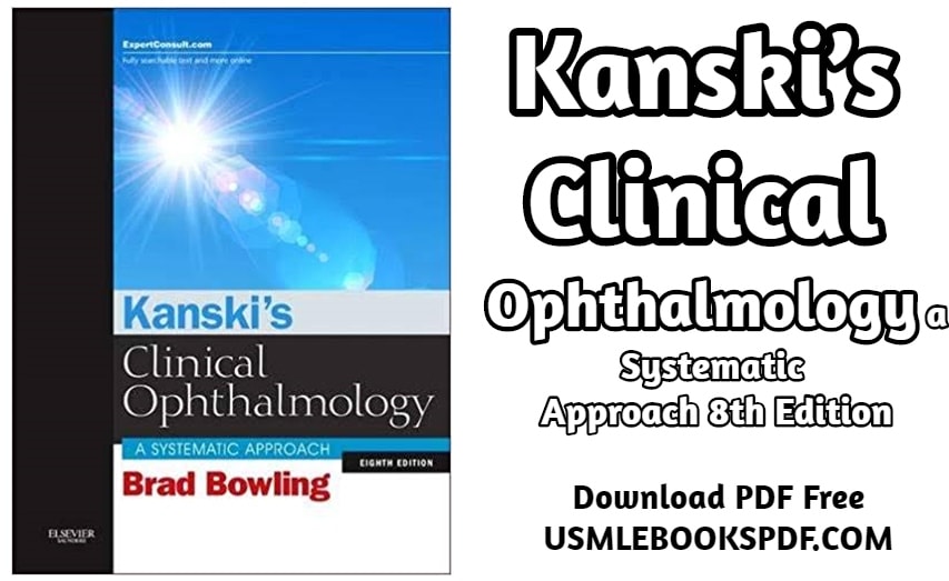 Kanski’s Clinical Ophthalmology a Systematic Approach 8th Edition