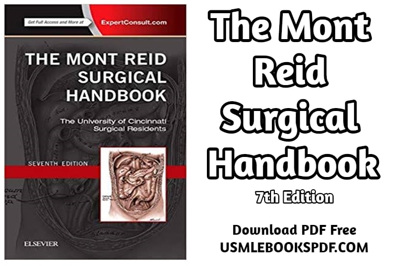 The Mont Reid Surgical Handbook 7th Edition