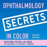Ophthalmology Secrets in Color 4th edition PDF