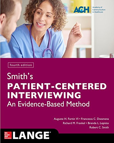 Lange Smith’s Patient-Centered Interviewing 4th Edition 