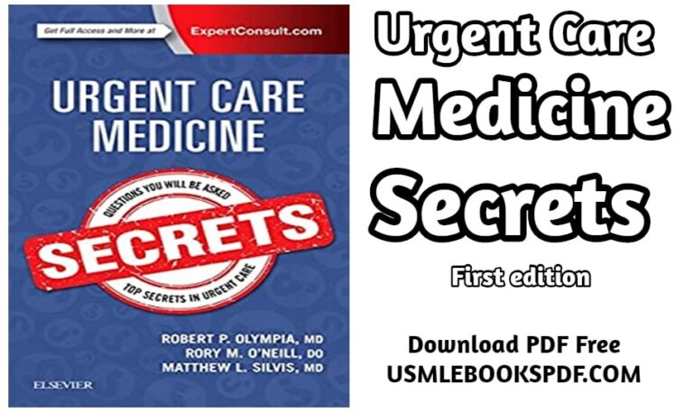 Urgent Care Medicine Secrets – First edition 1e