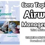 Download Core Topics in Airway Management – Third edition 3e PDF Free [Direct Link]