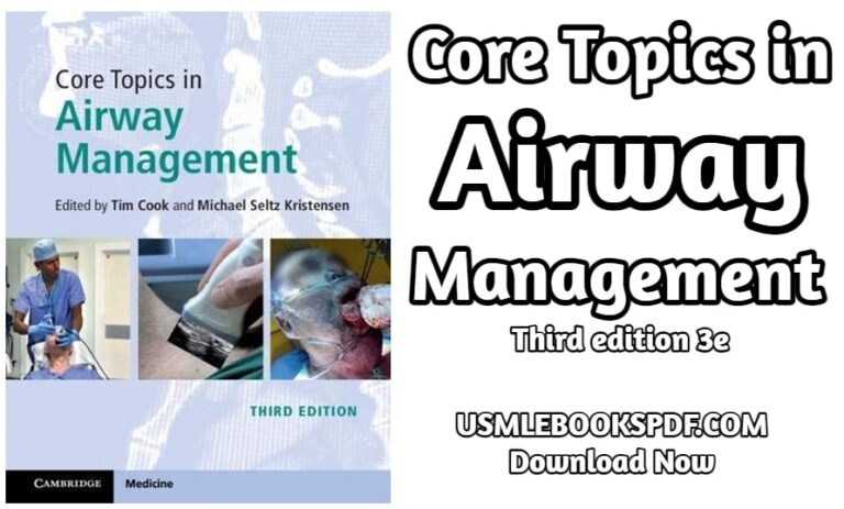 Core Topics in Airway Management – Third edition 3e