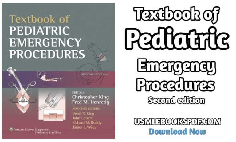 Textbook of Pediatric Emergency Procedures – Second edition