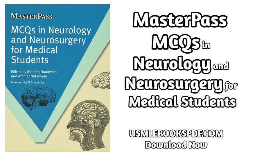 MasterPass MCQs in Neurology and Neurosurgery for Medical Students