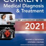 Current Medical Diagnosis and Treatment 2021 60th Edition PDF