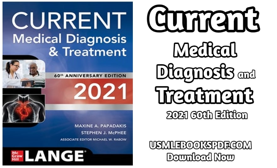 Current Medical Diagnosis and Treatment 2021