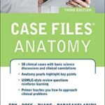 Case-Files-Anatomy-3rd-Edition-PDF-Free-Download