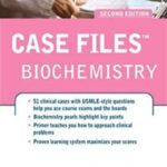 Case-Files-Biochemistry-2nd-Edition-PDF-Free-Download
