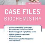 Case-Files-Biochemistry-3rd-Edition-PDF-Free-Download