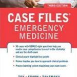Case-Files-Emergency-Medicine-3rd-Edition-PDF-Free-Download