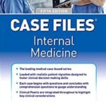 Case-Files-Internal-Medicine-6th-Edition-PDF-Free-Download