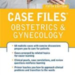 Case-Files-Obstetrics-and-Gynecology-5th-Edition-PDF-Free-Download