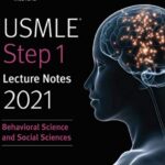USMLE-Step-1-Lecture-Notes-2021-Behavioral-Science-and-Social-Sciences-PDF-Free-Download