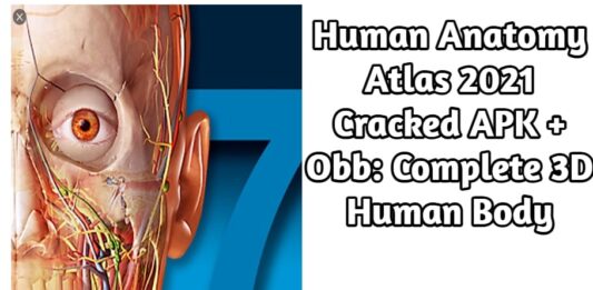 Download Human Anatomy Atlas 2021 Cracked APK + Obb: Complete 3D Human Body