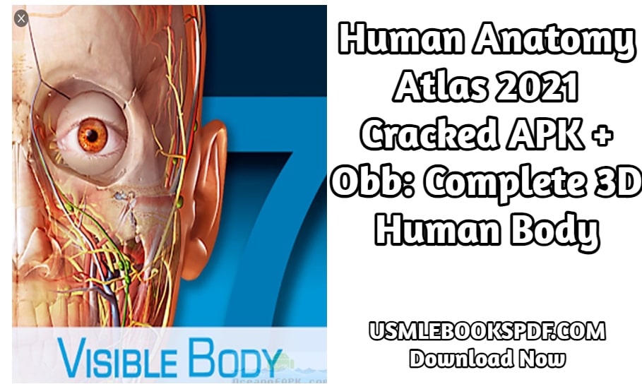 Download Human Anatomy Atlas 2021 Cracked APK + Obb: Complete 3D Human Body