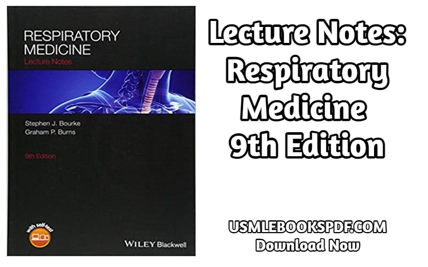 Download Lecture Notes: Respiratory Medicine 9th Edition
