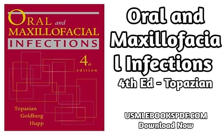 Download Oral and Maxillofacial Infections 4th Ed - Topazian