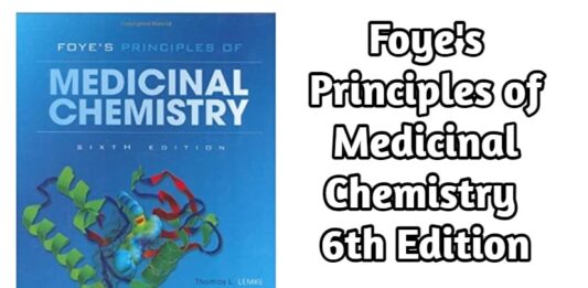 Download Foye's Principles of Medicinal Chemistry 6th Edition