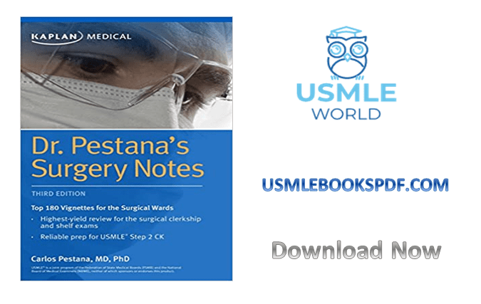 Dr. Pestana's Surgery Notes 3rd Edition
