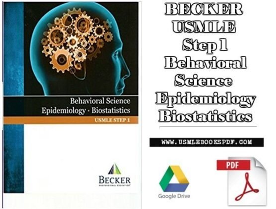 BECKER USMLE Step 1 Behavioral Science Epidemiology Biostatistics