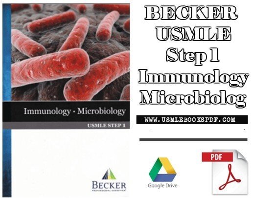 BECKER USMLE Step 1 Immunology Microbiology