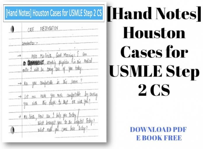 [Hand Notes] Houston Cases for USMLE Step 2 CS 2023