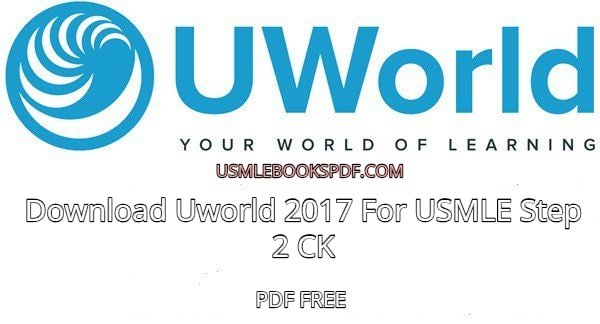 Uworld 2017 For USMLE Step 2 CK (System wise & Random0