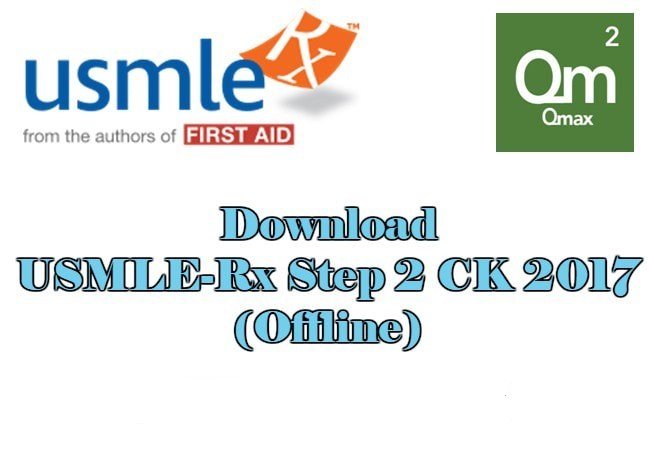 USMLE-Rx Step 2 CK 2023 (Offline) Download